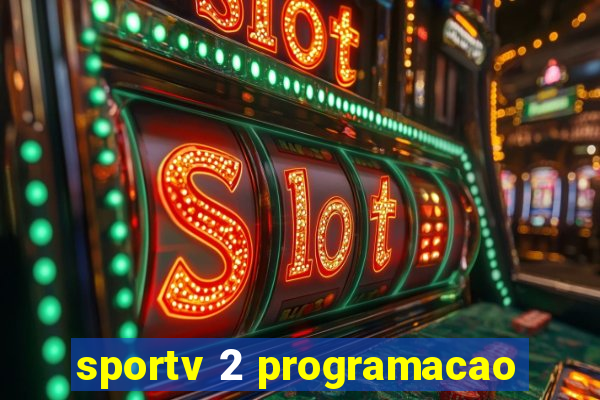sportv 2 programacao